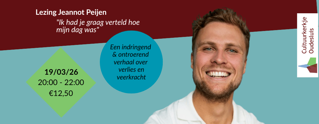 Lezing Jeannot Peijen: "Ik had je graag verteld hoe mijn dag was"