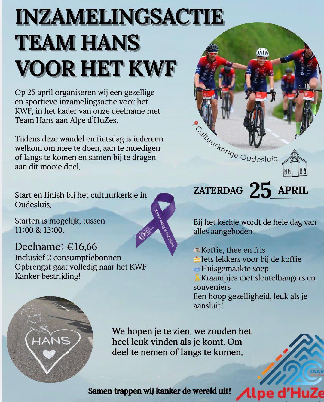 Inzamelingsactie KWF Alpe d'HuZes - Team Hans