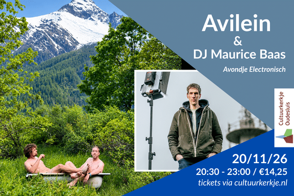 Avondje Electronisch met Avilein & Maurice Baas