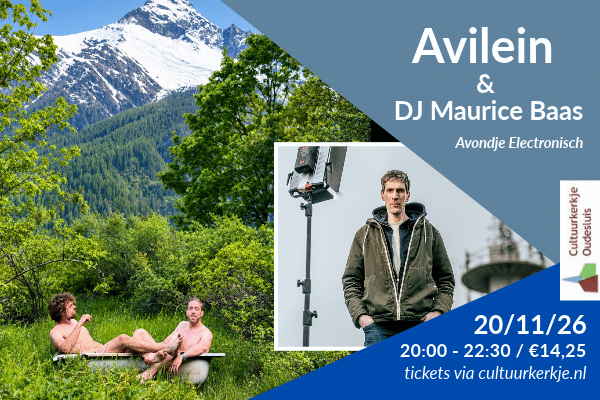 Avondje Electronisch met Avilein & Maurice Baas